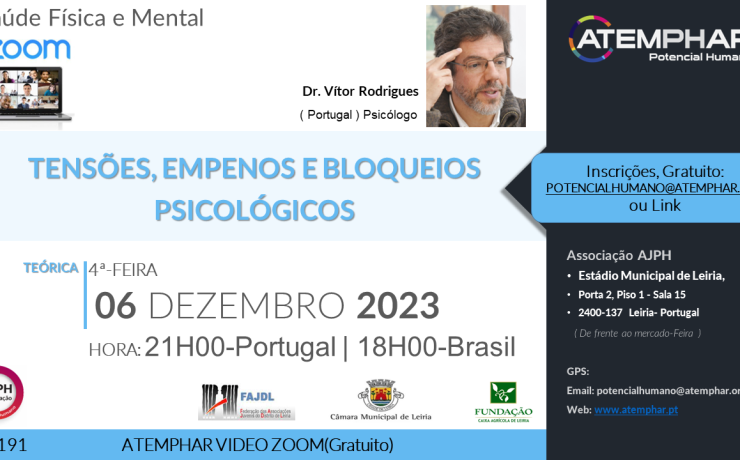 ensões, empenos e bloqueios psicológicos